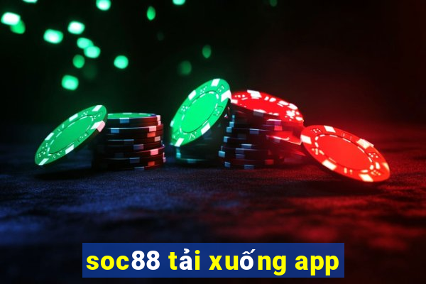 soc88 tải xuống app