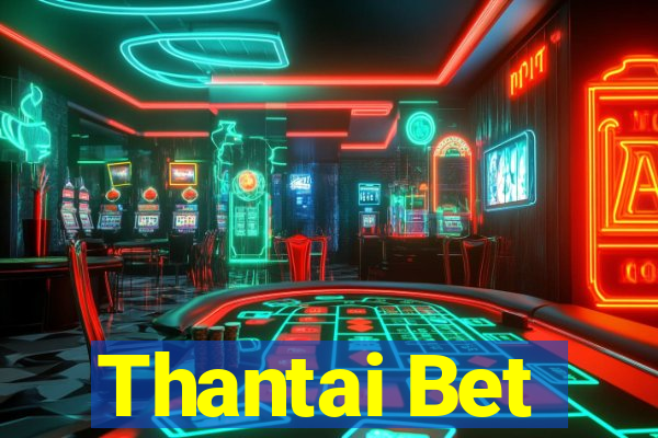 Thantai Bet