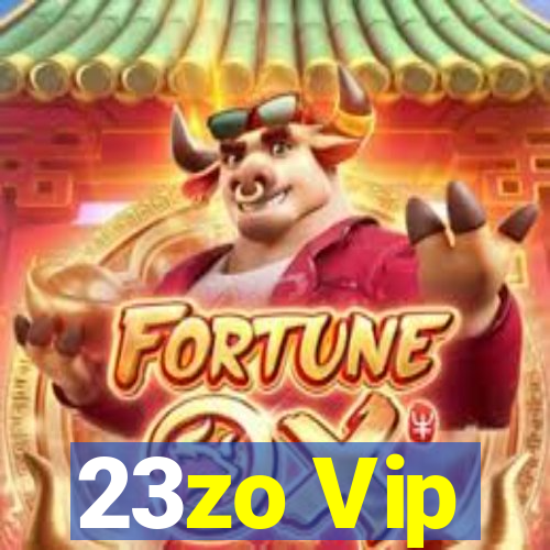 23zo Vip