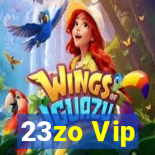 23zo Vip