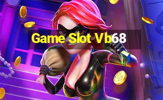 Game Slot Vb68