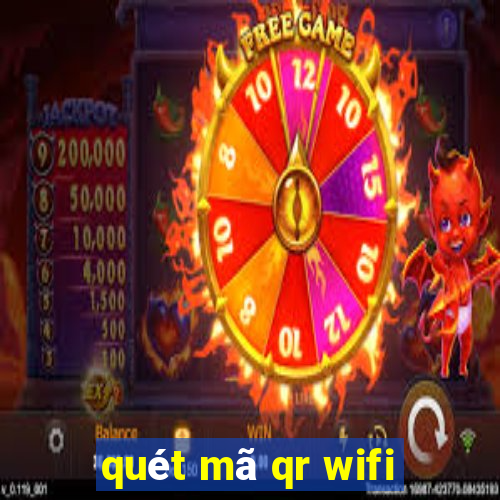 quét mã qr wifi