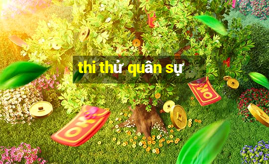 thi thử quân sự