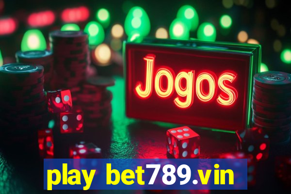 play bet789.vin