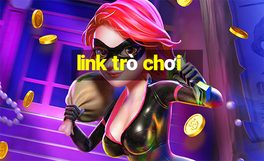 link trò chơi