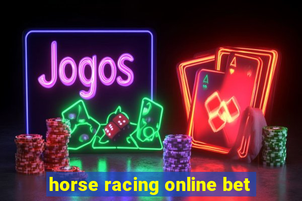 horse racing online bet