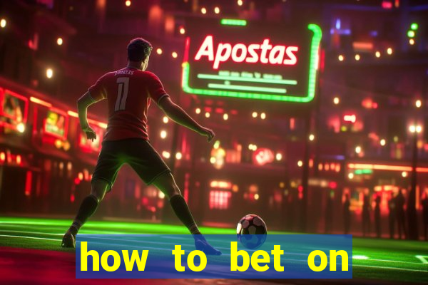 how to bet on online sports