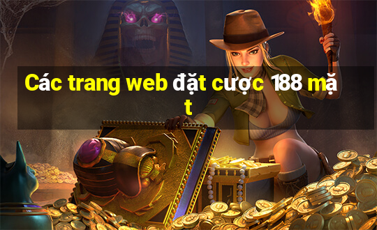 Các trang web đặt cược 188 mặt