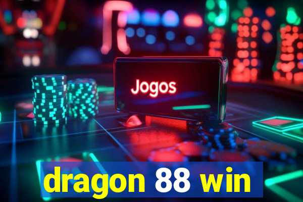 dragon 88 win