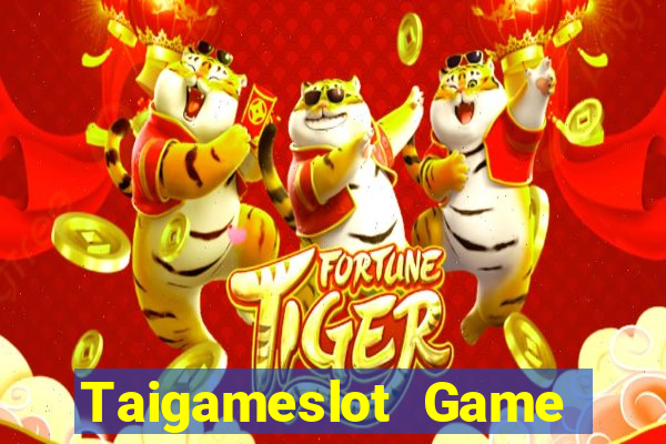 Taigameslot Game Bài Vip