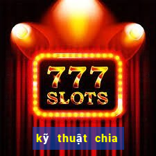 kỹ thuật chia bài theo ý muốn