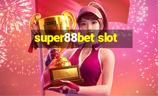 super88bet slot