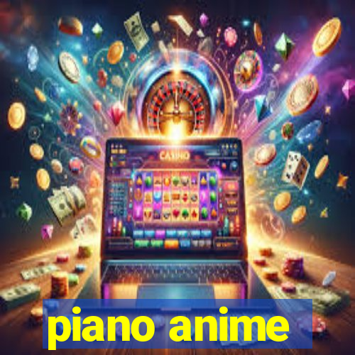 piano anime