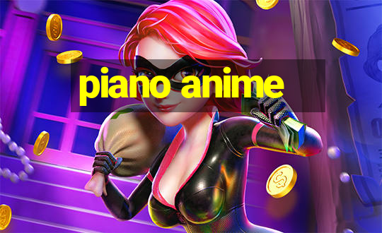 piano anime