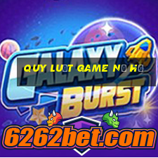 quy luật game nổ hũ