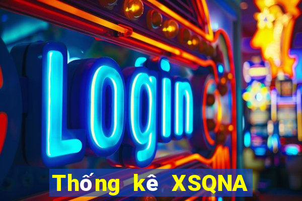 Thống kê XSQNA ngày 21