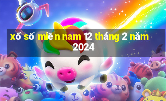 xổ số miền nam 12 tháng 2 năm 2024