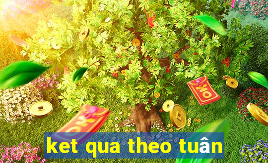 ket qua theo tuân