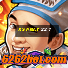 xs ngay 22 7