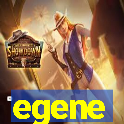 egene