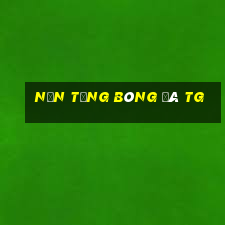 Nền tảng bóng đá tg