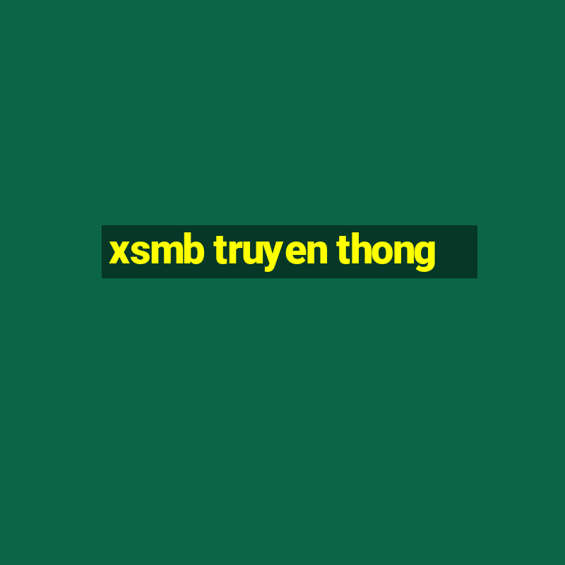 xsmb truyen thong