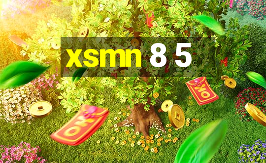 xsmn 8 5