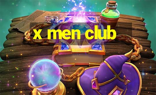 x men club