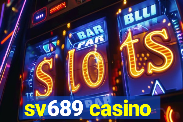 sv689 casino