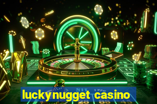 luckynugget casino