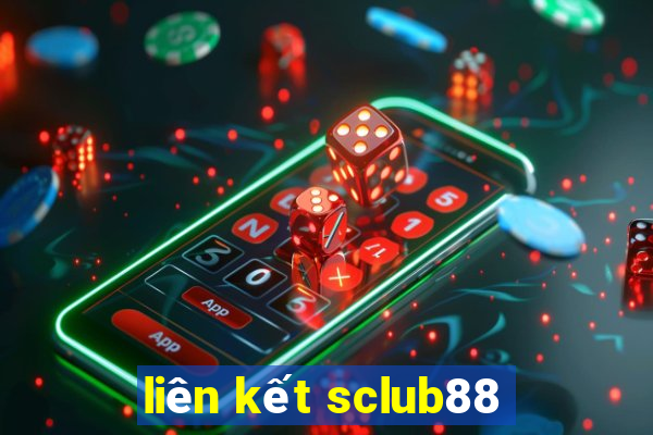 liên kết sclub88