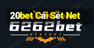 20bet Cái Sét Net