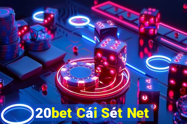 20bet Cái Sét Net