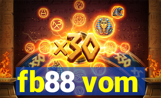 fb88 vom