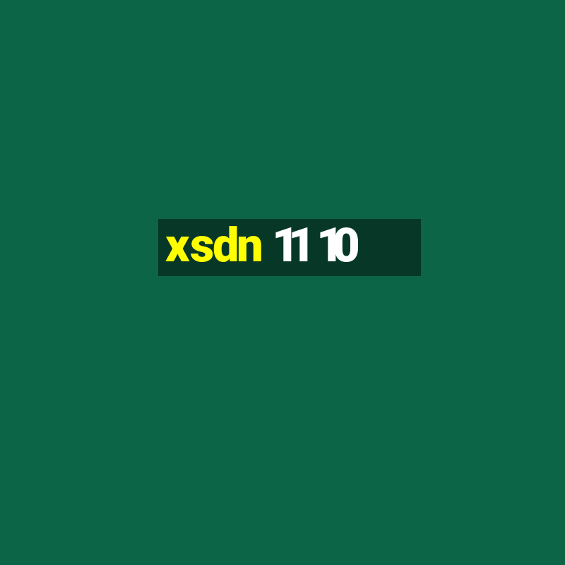 xsdn 11 10