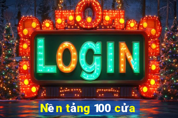 Nền tảng 100 cửa