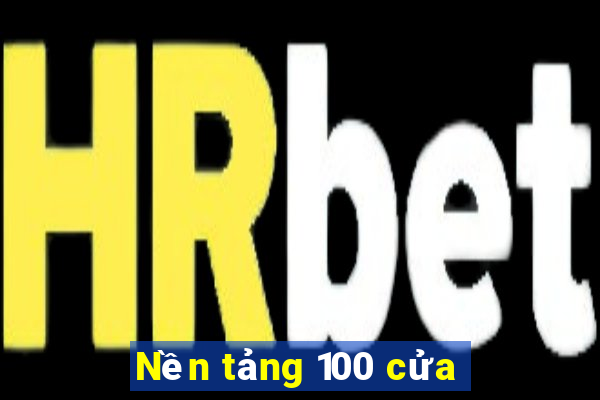 Nền tảng 100 cửa