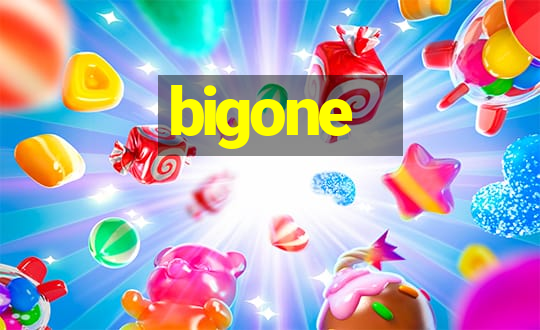 bigone