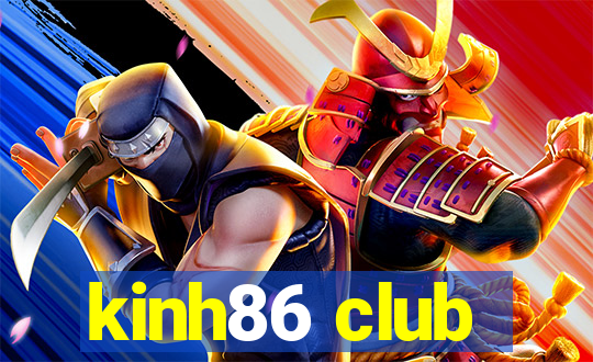 kinh86 club