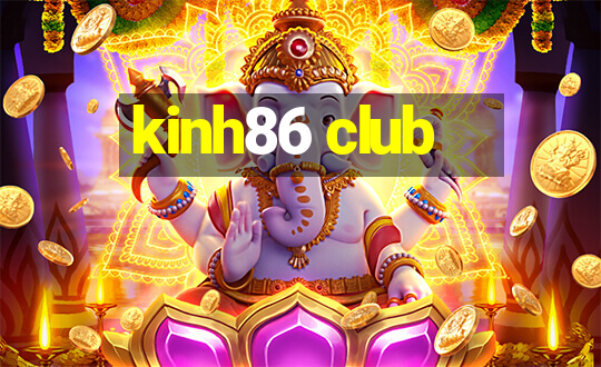 kinh86 club