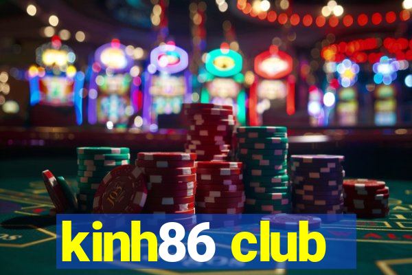 kinh86 club