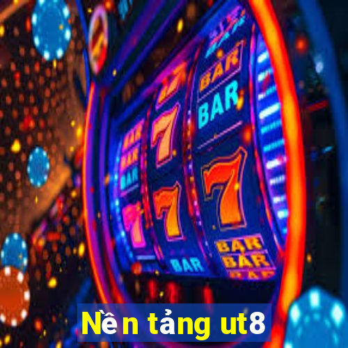 Nền tảng ut8