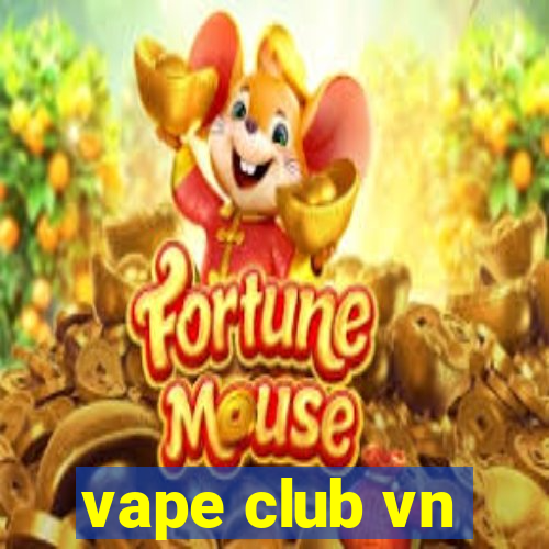 vape club vn