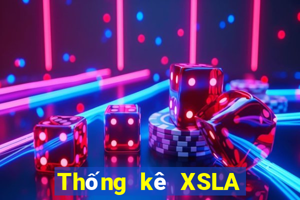 Thống kê XSLA Thứ 7