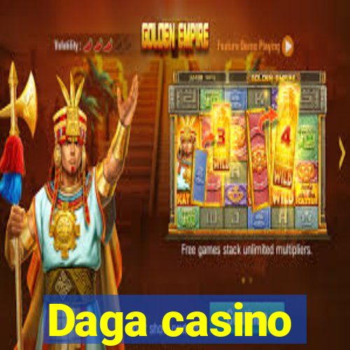 Daga casino