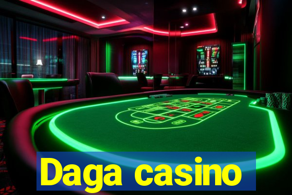 Daga casino