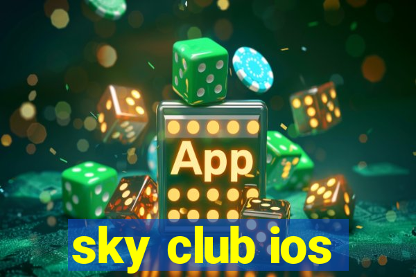 sky club ios