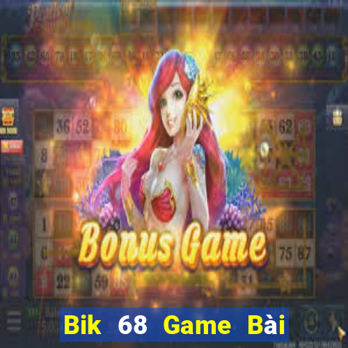 Bik 68 Game Bài B52 Đổi Thưởng 2021