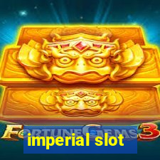 imperial slot