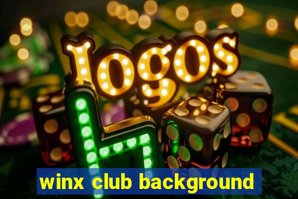 winx club background